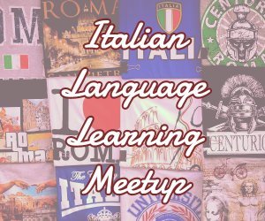 Italian Language Learning Meetup